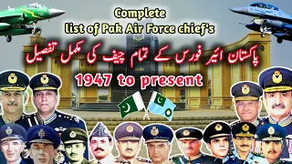Pakistan Air Force Chief from 1947 to present complete list / Pakistan chief of the Air staff list