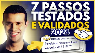 7 PASSOS PARA VENDER NO MERCADO LIVRE EM 2024