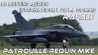 Rafale B- Patrouille Requin Mike . Le Meeting Aérien International de la Somme d'Albert 2021. 4K UHD