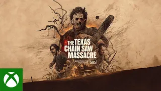 The Texas Chain Saw Massacre - Launch Trailer