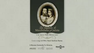 Curso: Legados de Maximiliano y Carlota. De Miramar y Chapultepec al Jardín Borda.