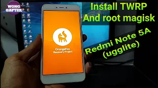 Twrp And Root Redmi Note 5A (ugglite)