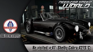 Need For Speed World: Re-visited #47 (Shelby Cobra 427S/C)