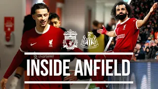 BEST Behind The Scenes From Six-Goal Thriller! | Inside Anfield | Liverpool 4-2 Newcastle Utd