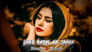 Yaar Badal Na Jaana Mausam Ki Tarah ( Slowed X Reverb ) Alka Yagnik _ Udit Narayan @VRKLOFIMUSIC