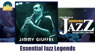 Jimmy Giuffre - Essential Jazz Legends (Full Album / Album complet)
