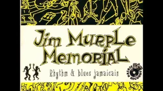 Jim Murple Memorial R&B jamaicain (album complet) 1998