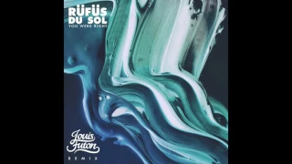 RÜFÜS DU SOL - You Were Right (Louis Futon Remix)