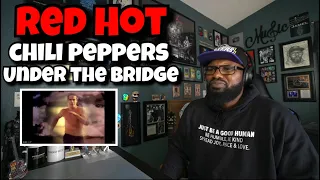 (This Brought Back Some Memories) Red Hot Chili Peppers - Under The Bridge | REACTION