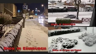 Heavy Snow Hits Major Cities In The UK |Sheffield, Edinburgh,Stoke-On-Trent and many more Cities .