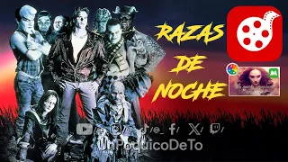 CINE / RAZAS DE NOCHE ~ Interesante, SIN desvelar trama @UnPoquicoDeTo