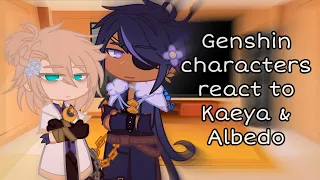 Mondstadt characters react to Kaeya & Albedo || Genshin Impact || Some Kaebedo? || Part 1??