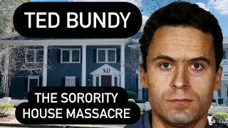 True Crime : Ted Bundy and the Sorority House Massacre