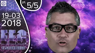 EEG El Gran Clásico - 19/03/2018 - 5/5