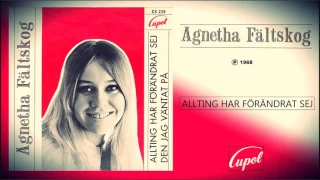 Agnetha Fältskog - Allting Har Förändrat Sej (SINGLE) - 1968