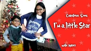 I'm a little Star Christmas Song with Lyrics | Christmas Song