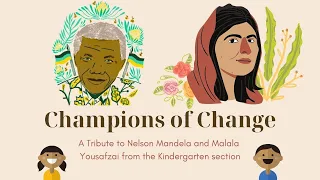 Champions of Change | Nelson Mandela & Malala Yousafzai | Rainbow International School, Thane | CBSE