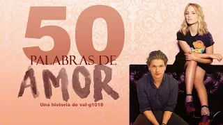 50 Palabras De Amor [Wattpad BookTrailer]