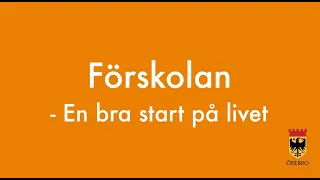 Förskolan - en bra start