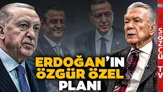 Erdoğan'ın Asıl Hedefi Buymuş! Uğur Dündar Erdoğan'ın Özgür Özel Planını Ortaya Çıkardı!