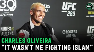 Charles Oliveira on Islam Makhachev loss: “I didn't watch it, it wasn’t me, I wasn’t there”