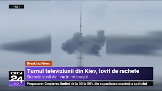 Rachetele rusești au lovit turnul televiziunii din Kiev. Transmisia a fost întreruptă
