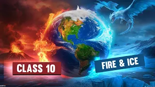 Fire And Ice Class 10th | Fire And Ice Class 10 Animated Explanation In Hindi | Fire And Ice Summary