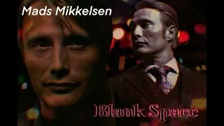 【Mads Mikkelsen】BLANK SPACE | Hannibal x Nigel | Selfcest Plot cut