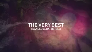 Francesca Battistelli - The Very Best (Lyric Video)