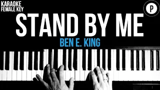 Ben E. King - Stand By Me Karaoke SLOWER Acoustic Piano Instrumental Cover Lyric FEMALE / HIGHER KEY