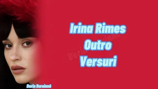 Irina Rimes - Outro (Versuri/Lyrics Video) | Album ,,ACASĂ"