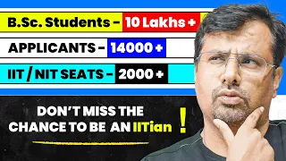 IIT JAM 2024 | Don't Miss the Golden Chance to be an IITian ! | IIT JAM by GP Sir