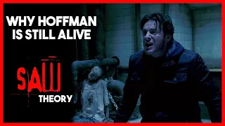 Why Hoffman Is Alive: A SAW Theory