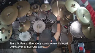 Teras for Fears - Everybody wants to rule the world DrumCover by ELMOnclova