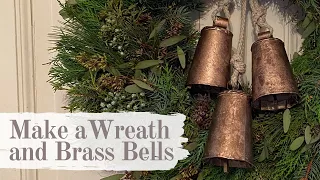 🔔 Make a Wreath and Brass Bells 🔔