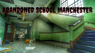 Exploring an abandoned school in Manchester