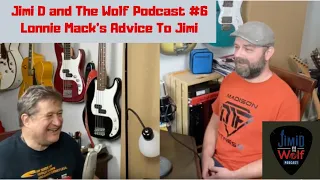 Podcast #6: Lonnie Mack's Advice to Jimi D and Blues Soloing Origins