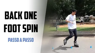 Back One Foot Spin - Aprenda Slalom / Passo a passo - Tutorial Patinação Freestyle Slalom