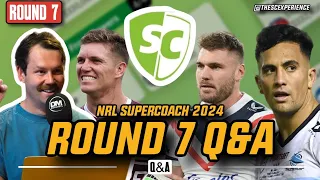 NRL SuperCoach 2024: Thursday Wrap + Q&A [ROUND 7]