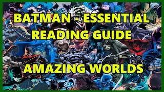 Essential Batman Reading Guide