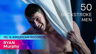 American Record Ryan Murphy - Men’s 50m Backstroke | ISL SEASON 3