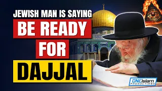 THIS MAN IS SAYING BE READY FOR THE DAJJAL