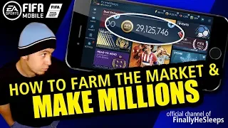 FC Mobile (FIFA) - MAKE MILLIONS QUICK AND EASY - How to Farm the Market in no time!