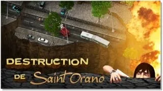 SimCity - Destruction de Saint Orano (Original) (2011)