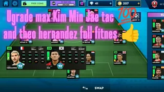 DLS24 Buy and Maxing Kim Min Jae & Theo Hernandez Full fitness tac 💯 kim 🔥🔥🔥