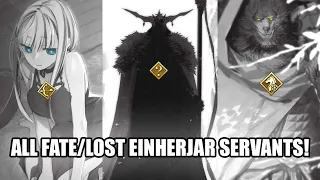 ALL FATE/LOST EINHERJAR SERVANTS! 🥶 (so far)