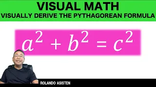 How to Visually Derive the Pythagorean Formula?