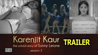 Sunny Leone Biopic Season 2 TRAILER | The Journey continues