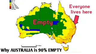 Why AUSTRALIA is 90% EMPTY ?