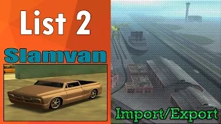 GTA San Andreas - Import/Export (List 2) - Slamvan
